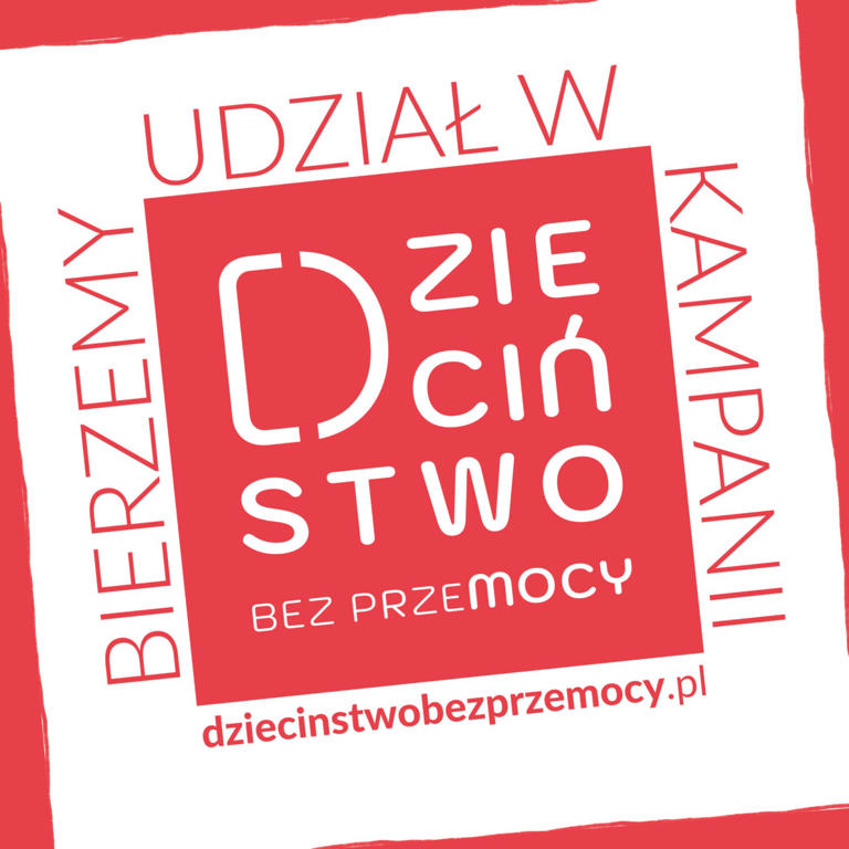 Wspieramy Kampanię Dzieciństwo bez Przemocy